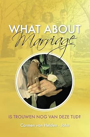 What About Marriage