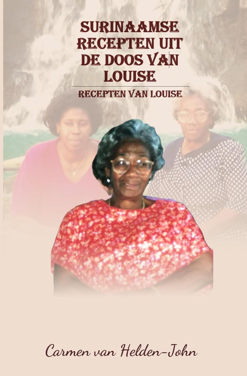Surinaamse recepten uit de doos van Louise – voorkant